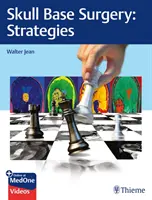 Operace lebeční spodiny: Strategie - Skull Base Surgery: Strategies