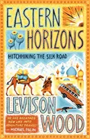 Východní obzory - v užším výběru na cenu Edwarda Stanforda za rok 2018 - Eastern Horizons - Shortlisted for the 2018 Edward Stanford Award