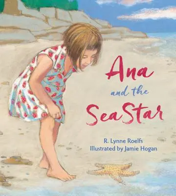 Ana a mořská hvězda - Ana and the Sea Star
