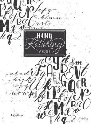 Cvičebnice ručního psaní písma - Hand Lettering Workbook