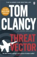 Vektor ohrožení - INSPIRACE PRO NAPÍNAVOU AMAZONSKOU PRIMÁTORSKOU ŘADU JACK RYAN - Threat Vector - INSPIRATION FOR THE THRILLING AMAZON PRIME SERIES JACK RYAN