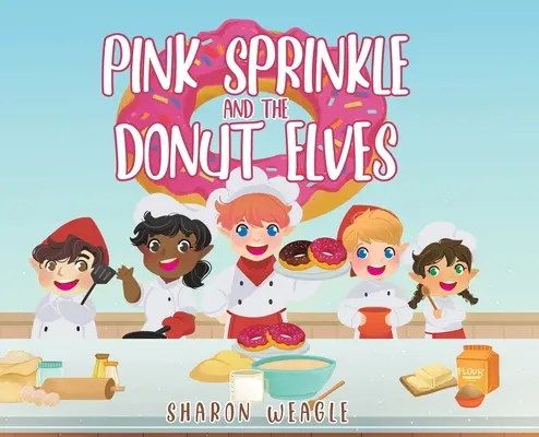 Růžový posyp a koblihoví skřítci - Pink Sprinkle and the Donut Elves