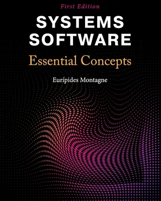 Systémový software: Základní pojmy - Systems Software: Essential Concepts