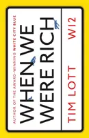 Když jsme byli bohatí - When We Were Rich