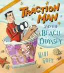 Trakční muž a plážová odysea - Traction Man and the Beach Odyssey