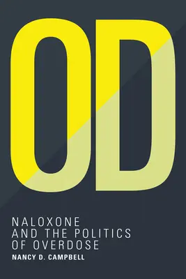 Od: Naloxon a politika předávkování - Od: Naloxone and the Politics of Overdose