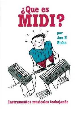 Co je to MIDI?/Que Es MIDI? - What's MIDI?/Que Es MIDI?