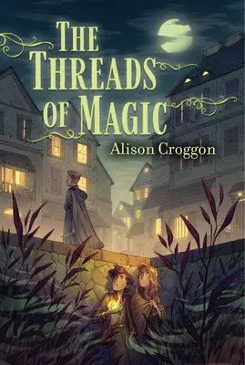 Vlákna magie - The Threads of Magic