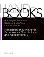 Příručka behaviorální ekonomie - základy a aplikace 1, 1 - Handbook of Behavioral Economics - Foundations and Applications 1, 1