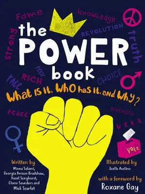 Kniha o moci: Co je to moc, kdo ji má a proč? - The Power Book: What Is It, Who Has It, and Why?