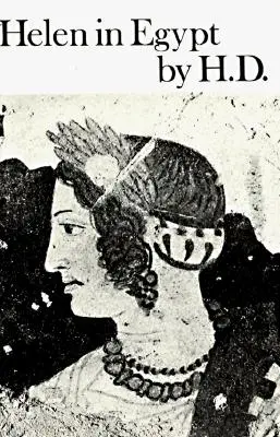 Helena v Egyptě: Poezie - Helen in Egypt: Poetry