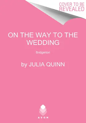 Na cestě na svatbu: Bridgerton - On the Way to the Wedding: Bridgerton