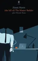 (Pád) mistra stavitele - (the Fall Of) the Master Builder