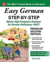 Snadná němčina krok za krokem, druhé vydání - Easy German Step-By-Step, Second Edition
