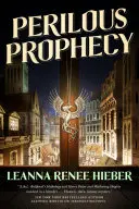Nebezpečné proroctví - Perilous Prophecy