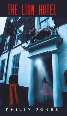 Hotel Lion - The Lion Hotel