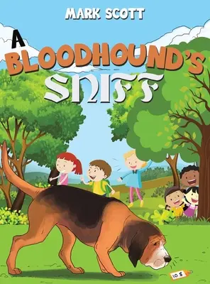 Očichávání ohaře - A Bloodhound's Sniff
