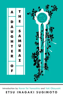 Dcera samuraje: Vzpomínky - A Daughter of the Samurai: A Memoir