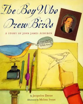 Chlapec, který kreslil ptáky: Příběh Johna Jamese Audubona - The Boy Who Drew Birds: A Story of John James Audubon
