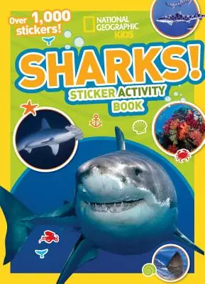 Žraloci Samolepková kniha aktivit [se samolepkami] - Sharks Sticker Activity Book [With Sticker(s)]