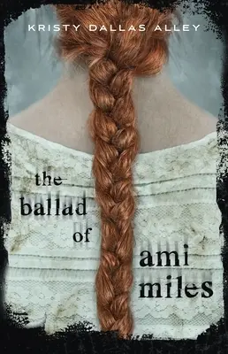 Balada o Ami Milesovi - The Ballad of Ami Miles