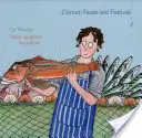 Cornwallské svátky a slavnosti - Cornish Feasts and Festivals