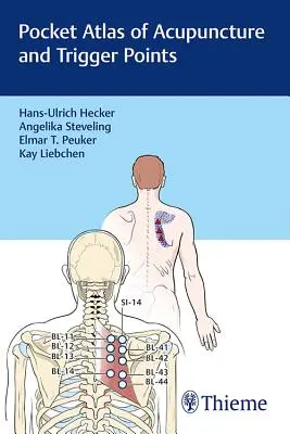 Kapesní atlas akupunktury a spoušťových bodů - Pocket Atlas of Acupuncture and Trigger Points