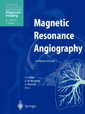 Angiografie magnetickou rezonancí - Magnetic Resonance Angiography
