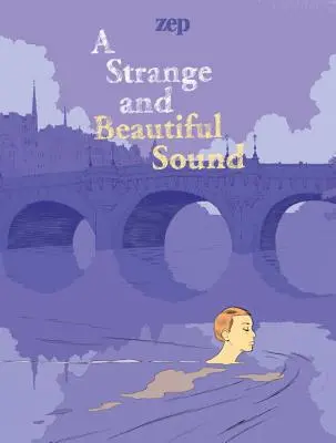 Podivný a krásný zvuk - A Strange and Beautiful Sound