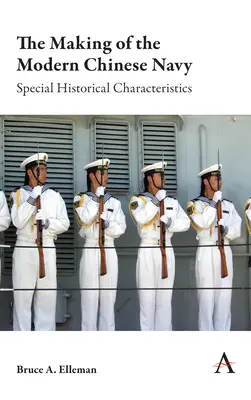 Vytváření moderního čínského námořnictva: Zvláštní historická charakteristika - The Making of the Modern Chinese Navy: Special Historical Characteristics