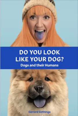 Kniha Vypadáte jako váš pes? Kniha: Psi a jejich lidé - Do You Look Like Your Dog? the Book: Dogs and Their Humans