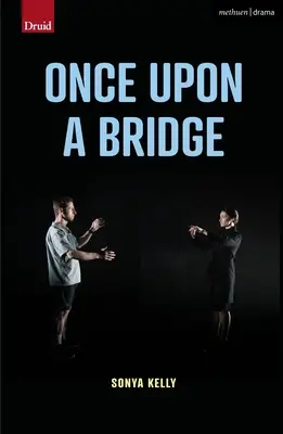 Jednou na mostě - Once Upon a Bridge
