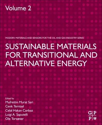 Udržitelné materiály pro přechodnou a alternativní energii - Sustainable Materials for Transitional and Alternative Energy
