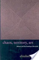 Chaos, území, umění: Deleuze a rámování Země - Chaos, Territory, Art: Deleuze and the Framing of the Earth