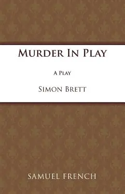 Vražda ve hře - Murder in Play