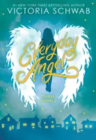 Anděl všedního dne (svazek 3 knih) - Everyday Angel (3 book bind-up)