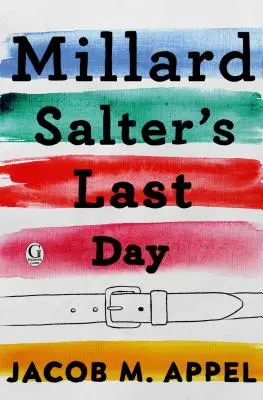 Poslední den Millarda Saltera - Millard Salter's Last Day