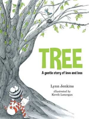 Strom: Něžný příběh o lásce a ztrátě - Tree: A Gentle Story of Love and Loss