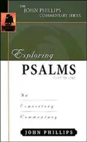 Zkoumání žalmů: Výkladový komentář k Žalmům: Výkladový komentář k Žalmům - Exploring Psalms: An Expository Commentary