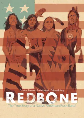 Redbone: Pravdivý příběh indiánské rockové kapely - Redbone: The True Story of a Native American Rock Band