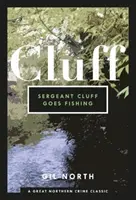Seržant Cluff jde na ryby - Sergeant Cluff Goes Fishing