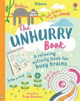 Kniha Unhurry - Unhurry Book