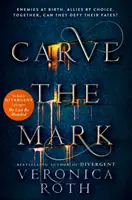 Vytesat znamení - Carve the Mark