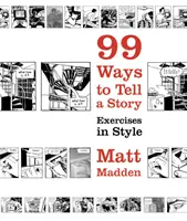 99 způsobů, jak vyprávět příběh - Cvičení ve stylu - 99 Ways to Tell a Story - Exercises in Style