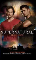 Nadpřirozeno: Čerstvé maso - Supernatural: Fresh Meat