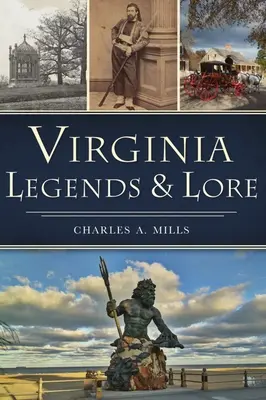 Virginské legendy a pověsti - Virginia Legends & Lore