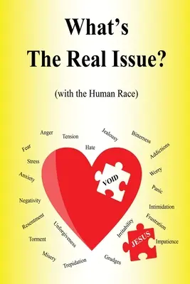 O co jde doopravdy?: (s lidskou rasou) - What's the Real Issue?: (with the Human Race)