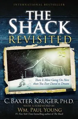 The Shack Revisited: Tady se toho děje víc, než jste se kdy odvážili snít (Large Type / Large Print) - The Shack Revisited: There Is More Going on Here Than You Ever Dared to Dream (Large Type / Large Print)