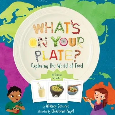 Co máte na talíři?: Objevování světa jídla: Co je na talíři? - What's on Your Plate?: Exploring the World of Food