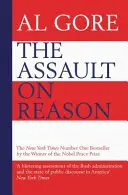 Útok na rozum - Náš informační ekosystém od věku tisku po věk Trumpa - Assault on Reason - Our Information Ecosystem, from the Age of Print to the Age of Trump